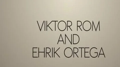 Viktor Rom & Ehrik Ortega
