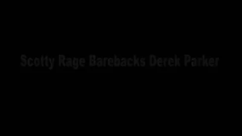 Scotty Rage And Derek Parker (BFB15 P2)